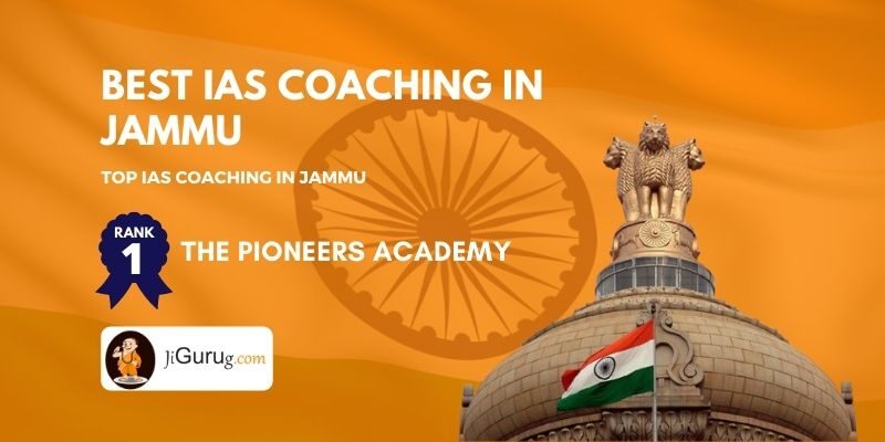 Top IAS Coaching Centers in Jammu