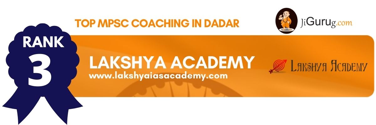 Top MPSC Coaching Classes in Dadar Best MPSC Coaching Classes in Dadar