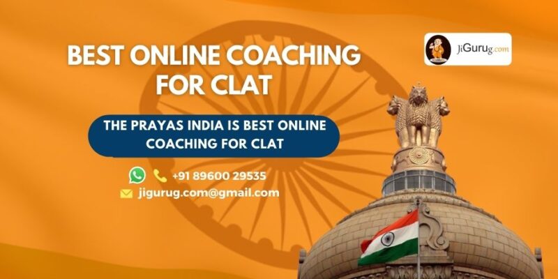Best Online Coaching Institutes for CLAT Exam