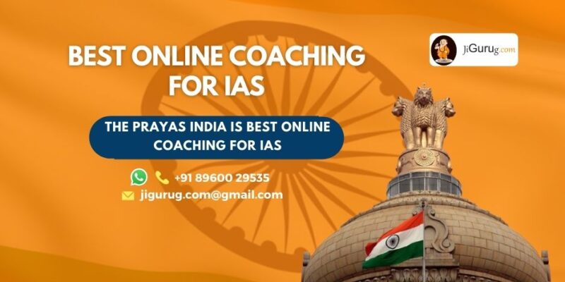 Best Online IAS Exam Coaching Centre