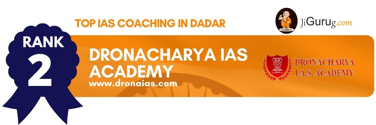 Top IAS Coaching Institutes in Dadar