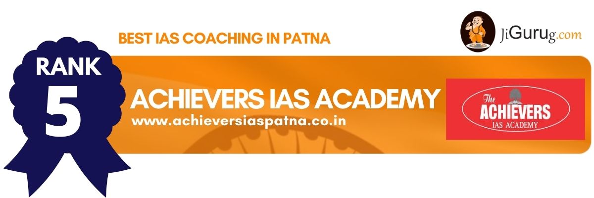 Best IAS Coaching Institutes in Patna