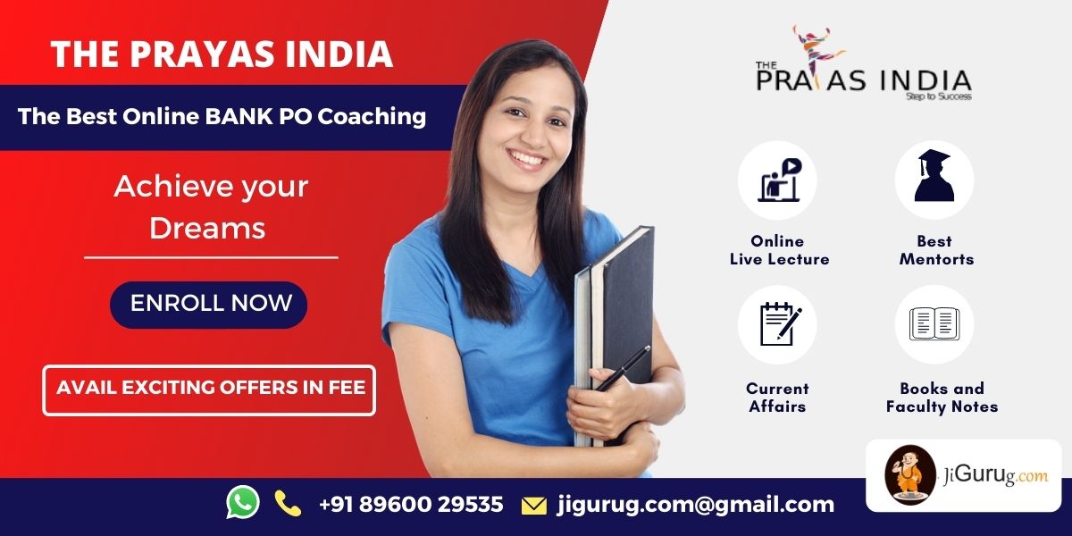 The Prayas India Top Online Bank PO Coaching Institute