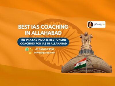 Best IAS Coaching in Allahabad