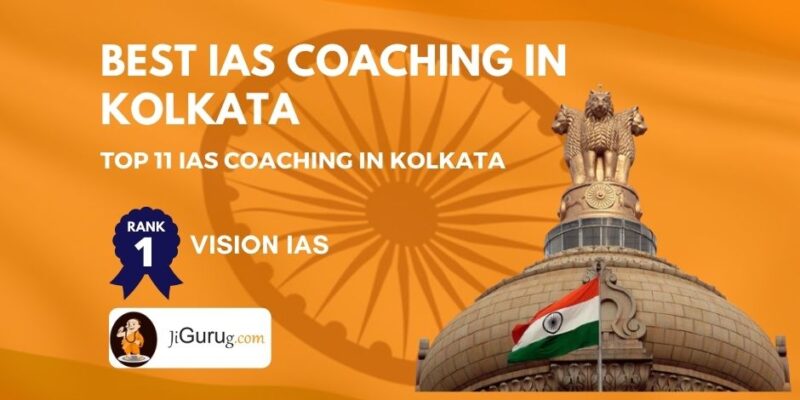 Best IAS Coaching in Kolkata