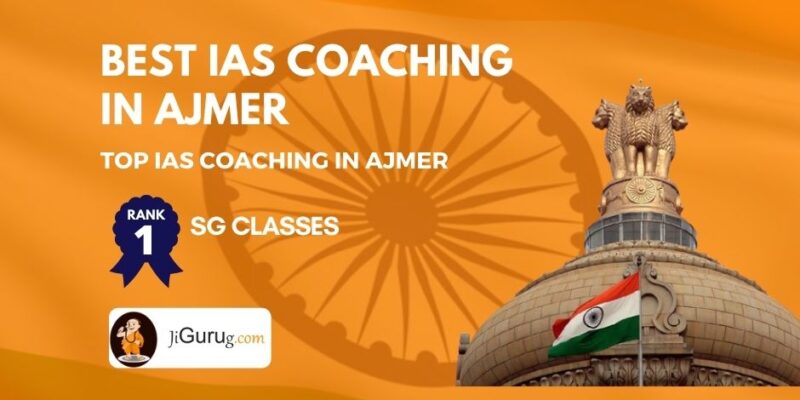 Best IAS Coaching Centres in Ajmer