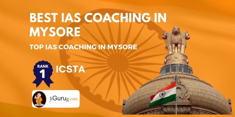 Top IAS Coaching Centres in Mysore