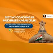 Top UPSC Coaching Centre in Mukherjee Nagar Delhi