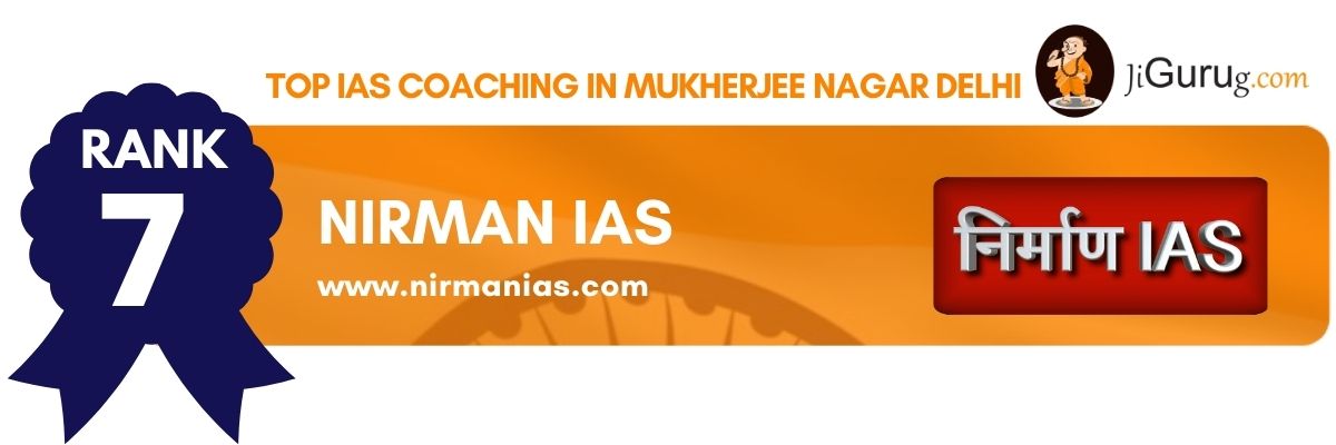 Best IAS Coaching Centres in Mukherjee Nagar Delhi