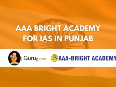 AAA Bright Academy for IAS in Punjab Review