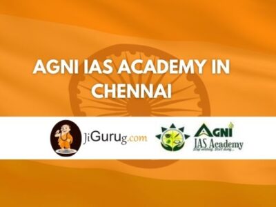 AGNI IAS Academy in Chennai Review