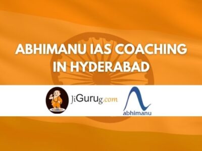 Abhimanu IAS Coaching in Hyderabad Review