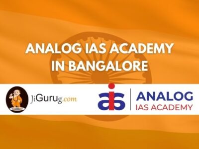 Analog IAS Academy Bangalore Review