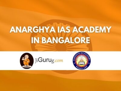 Anarghya IAS Academy in Bangalore Review