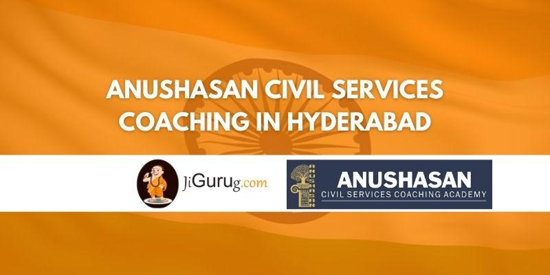 Anushasan Civil Services Coaching in Hyderabad Review