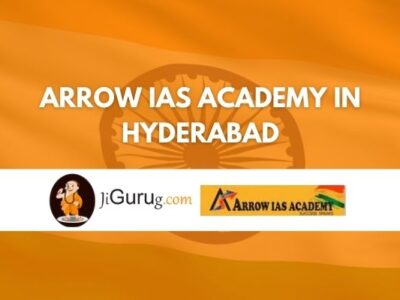 Arrow IAS Academy in Hyderabad Review