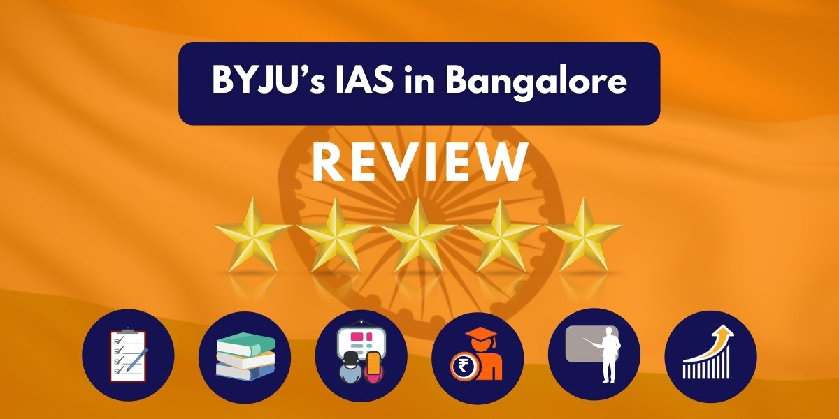 BYJU's IAS Bangalore Reviews
