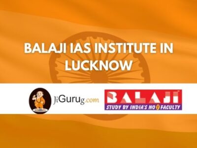 BalaJi IAS Institute in Lucknow Review