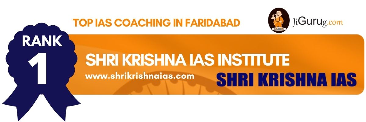 Best IAS Coaching Institutes in Faridabad