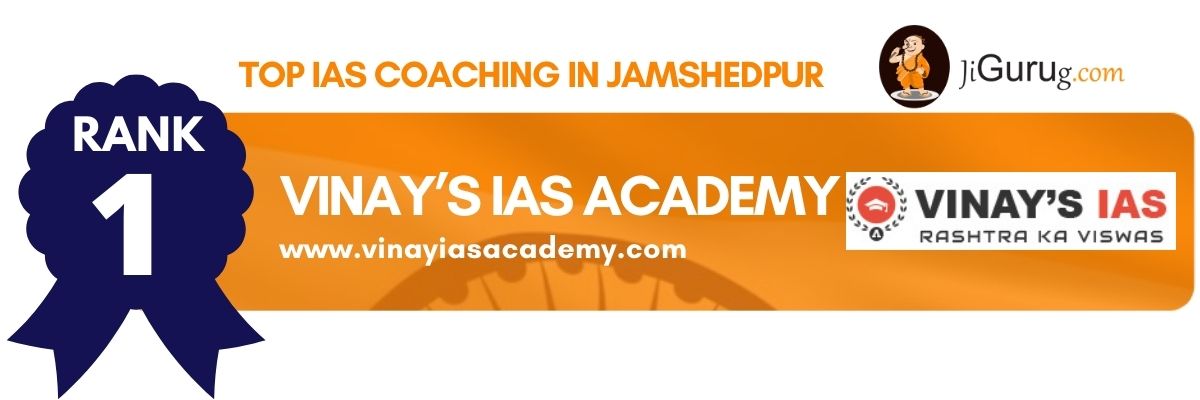 Top IAS Coaching in Jamshedpur