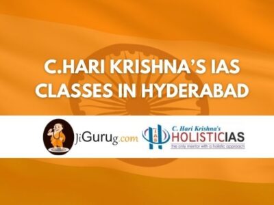 C.Hari Krishna’s IAS Classes in Hyderabad Review