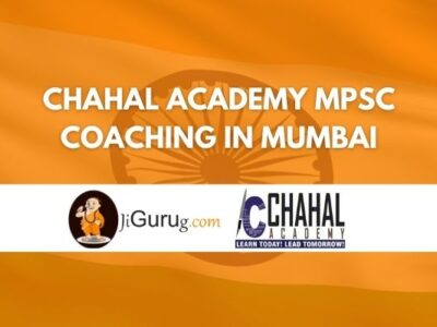 Chahal Academy MPSC Coaching in Mumbai Review