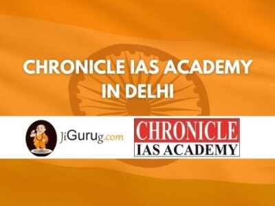 Chronicle IAS Academy in Delhi Review