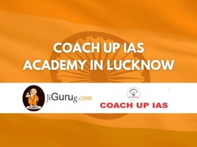 Coach Up IAS Academy in Lucknow Review