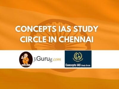 Concepts IAS Study Circle in Chennai Review