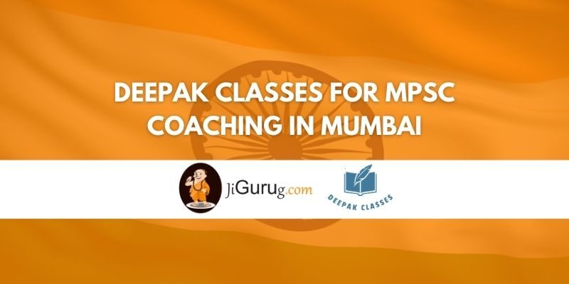 Deepak Classes for MPSC Coaching in Mumbai Review