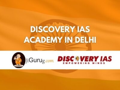 Discovery IAS Academy in Delhi Review