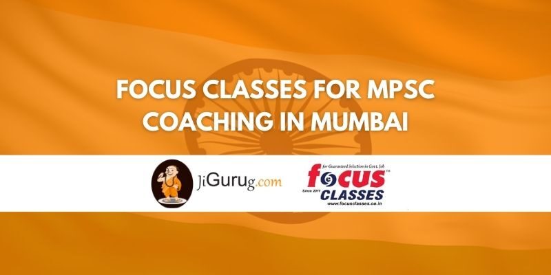 Focus Classes For MPSC Coaching in Mumbai Review