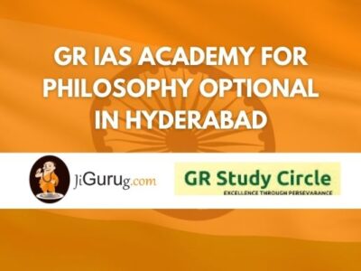 GR IAS Academy for Philosophy Optional in Hyderabad Review