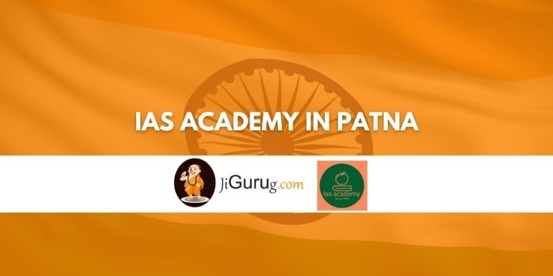 IAS Academy in Patna Review