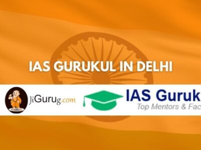 IAS Gurukul in Delhi Review