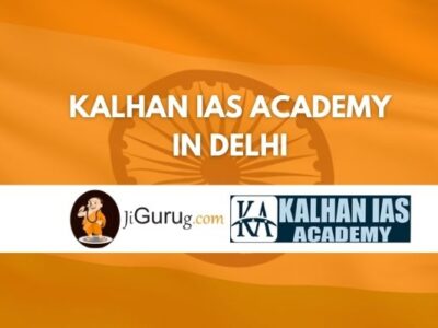 Kalhan IAS Academy in Delhi Review