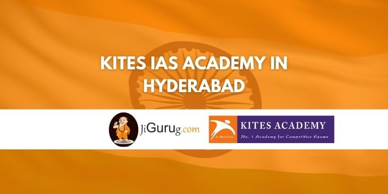 Kites IAS Academy in Hyderabad Review