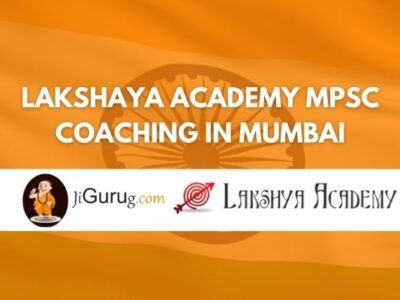 Lakshaya Academy MPSC Coaching in Mumbai Review