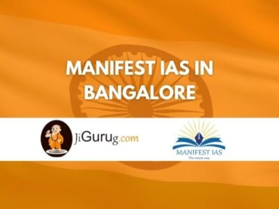 Manifest IAS Coaching in Bangalore Review