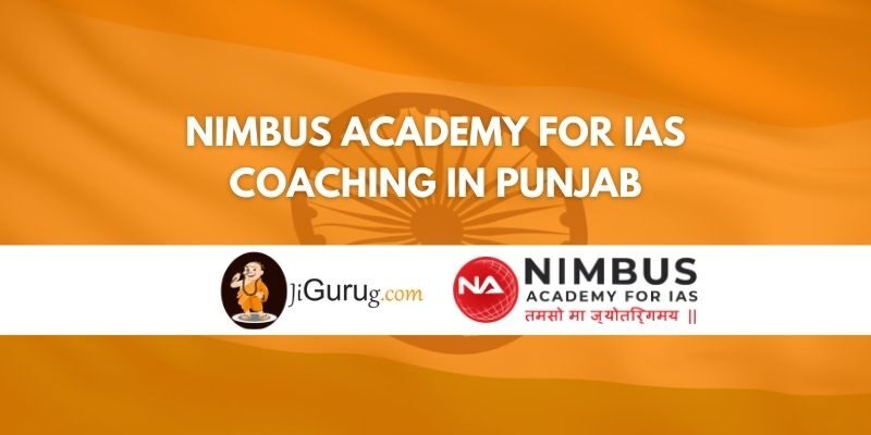 Nimbus Academy for IAS Coaching in Punjab Review