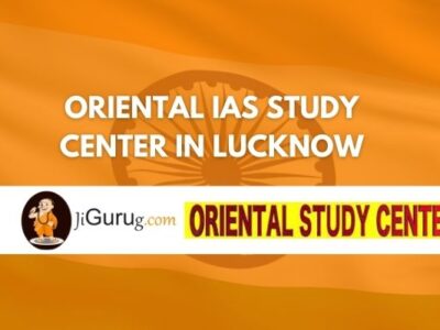 Oriental IAS Study Center in Lucknow Review