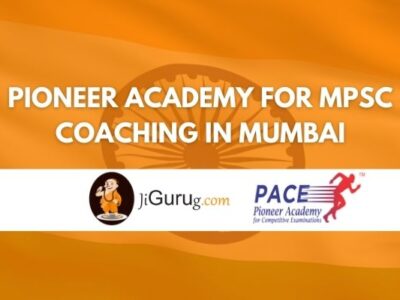 Pioneer Academy For MPSC Coaching in Mumbai Review