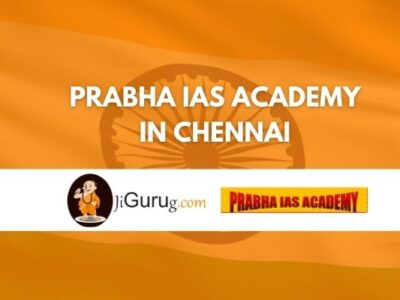 Prabha IAS Academy in Chennai Review