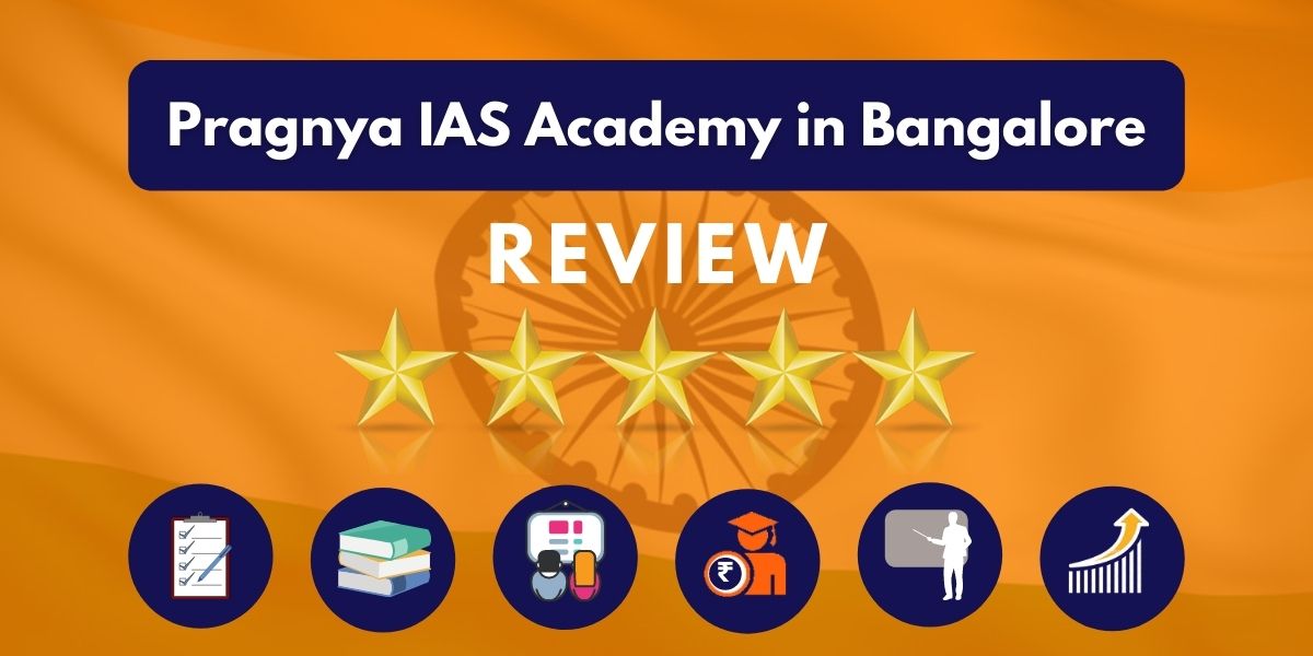Pragnya IAS Academy in Bangalore Review