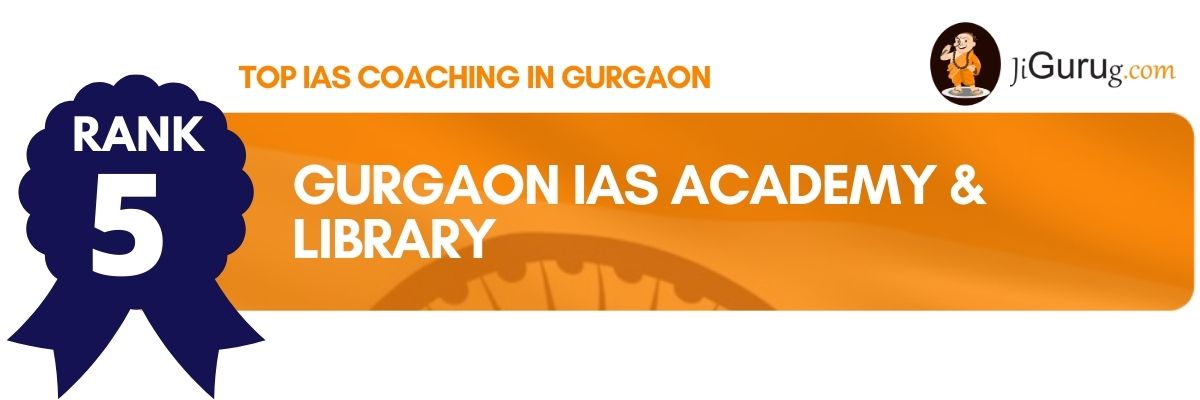 Top IAS Coaching Centres in Gurgaon