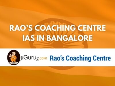 Rao's Coaching Centre IAS Bangalore Review
