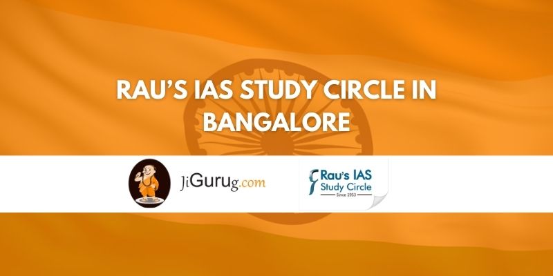 Rau's IAS Study Circle In Bangalore