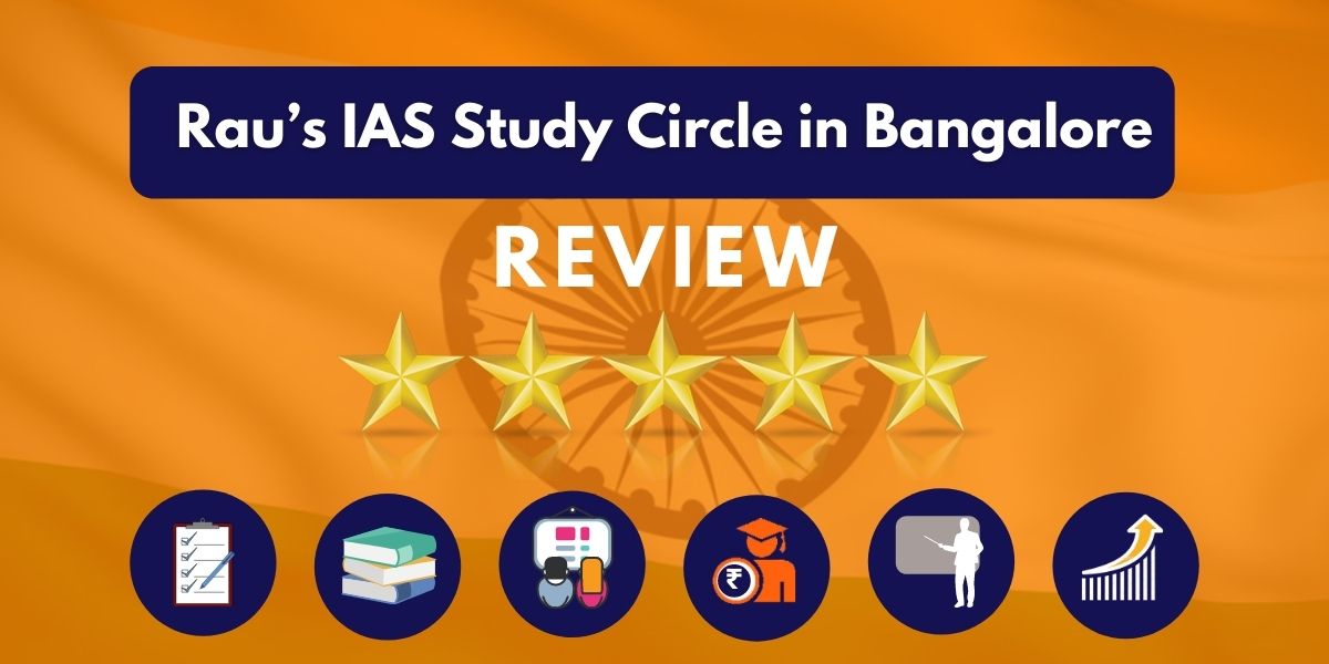 Rau's IAS Study Circle in Bangalore reviews
