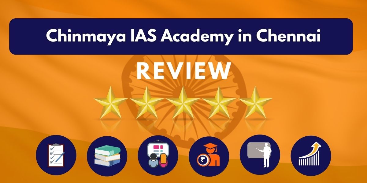 Review of Chinmaya IAS Academy in Chennai
