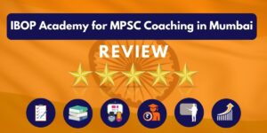 Review of IBOP Academy for MPSC Coaching in Mumbai